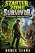 Starter Zone Survivor: A Li...