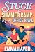 Stuck At Summer Camp With M...