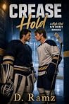 Crease Hold: A Hi...