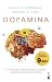Dopamina: Edición limitada a precio especial