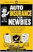 Auto Insurance for Newbies:...