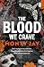 The Blood We Crave Part One (The Hollow Boys Book 3)