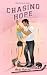 Chasing Hope: Brother's Best Friend Ice Hockey Romance (IceHawks Book 3)
