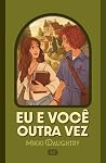 Eu e você outra vez (Portuguese Edition) Eu e você outra vez (Portuguese Edition)