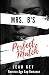 Mrs B's Perfect Match: A re...