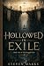 Hollowed in Exile (Severing...