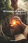 Il Custode di segreti (Italian Edition)