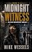 Midnight Witness: An Elric ...