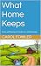 What Home Keeps: Essays and...