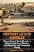 History of Los Angeles: How...