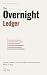 The Overnight Ledger: Agent...