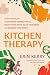 Kitchen Therapy by Erin Kerry