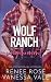 ungehemmt: Ein Mountain Man Gestaltwandler Liebesroman (Wolf Ranch (DE)) (German Edition)