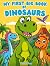 My First Big Book of Dinosa...