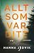 Allt som var ditt