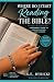 Where Do I Start Reading The Bible? by S.E. Rybicki