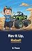 Rev It Up, Rebel!: A Loud M...