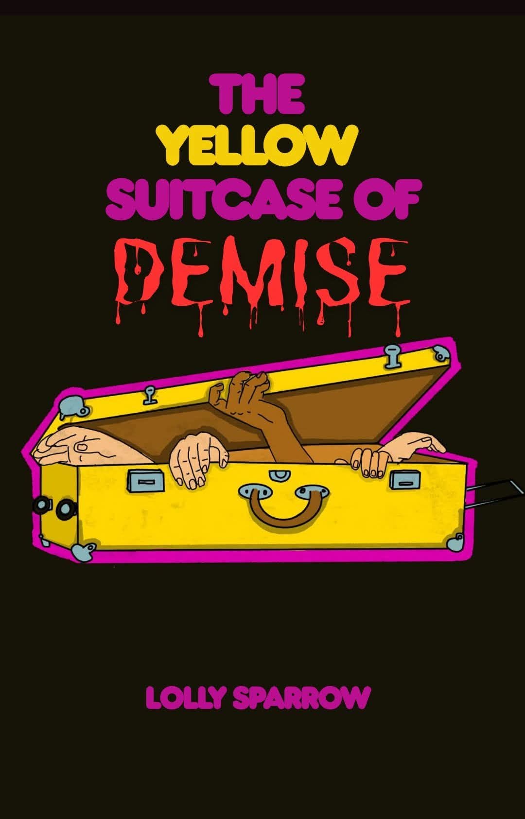 The Yellow Suitcase Of Demise