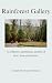 Rainforest Gallery - A collective anthology by Joseph Atkinson