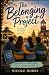 The Belonging Project (The Belonging Series)