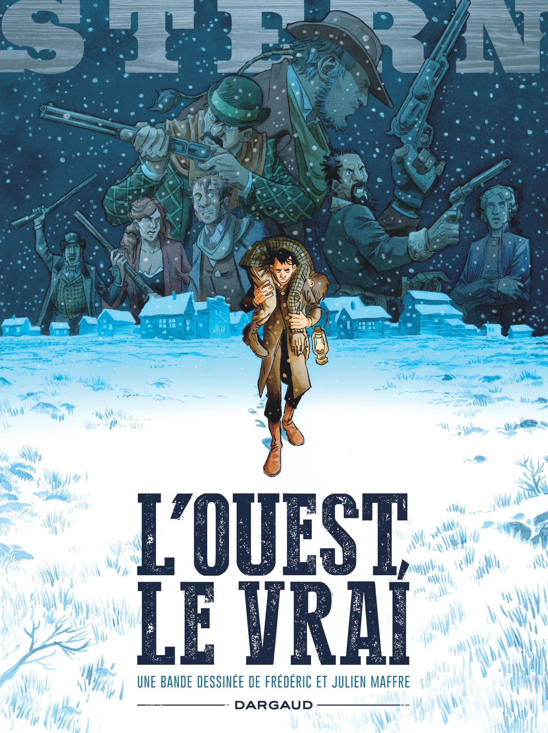 L'Ouest, le vrai (Stern, #3)