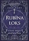 Rubīna loks. Visa...