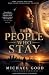 The People Who Stay