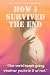 How I Survived The End by Danny Amel Martinez