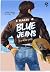 A Legend in Blue Jeans by A. Pradipta