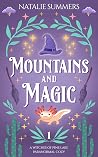 Mountains and Magic (Witches of Pine Lake #1) Mountains and Magic (Witches of Pine Lake #1)