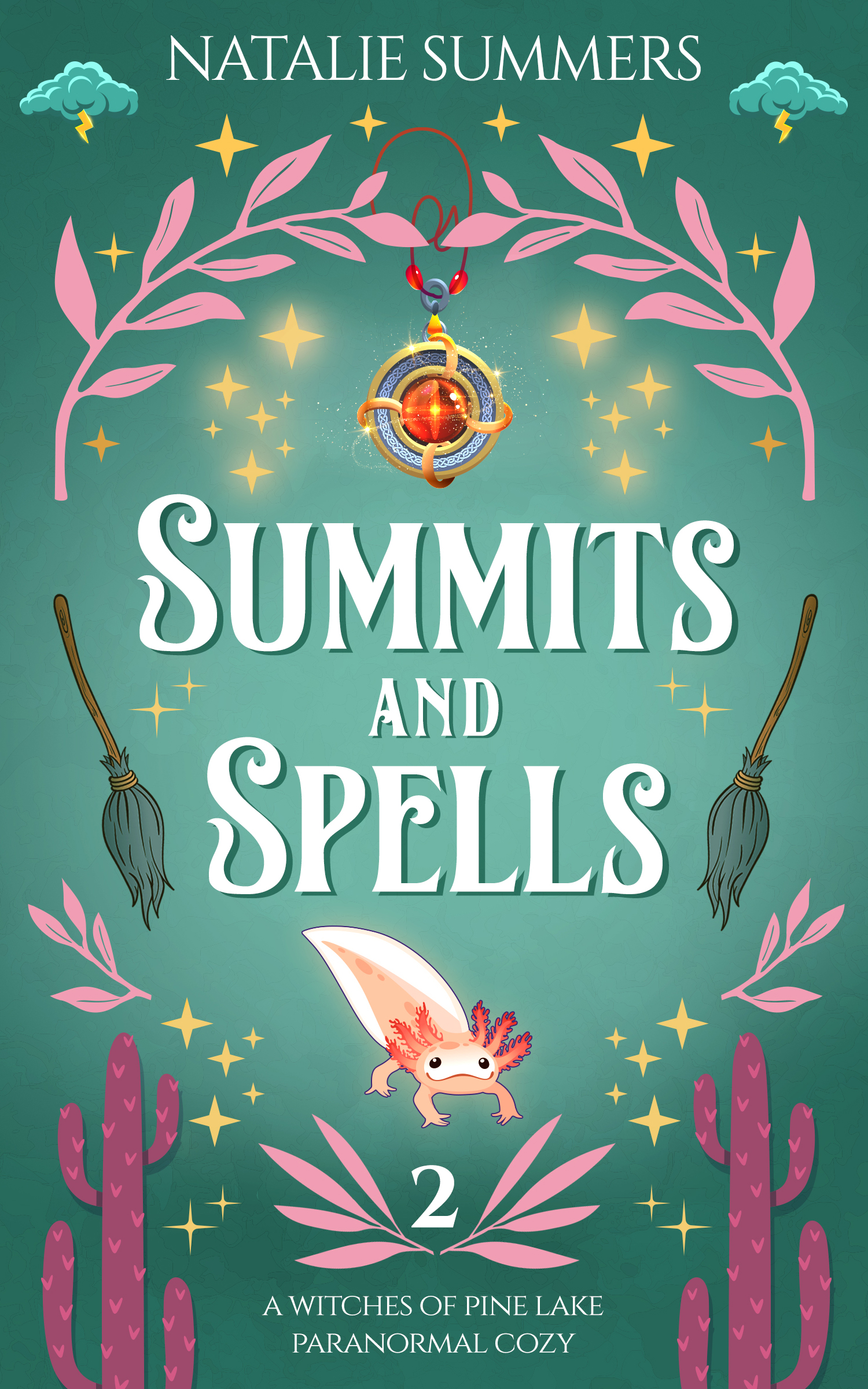 Summits and Spells (Witches of Pine Lake #2)
