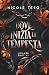 Dove Inizia La Tempesta (Lipansk Duet #1) (Italian Edition)