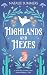 Highlands and Hexes (A Witc...