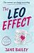 The Leo Effect by Jane Bailey