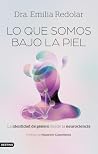 Lo que somos bajo...