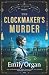 The Clockmaker’s Murder (Emma Langley Victorian Mystery #5)