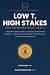 Low T, High Stakes by Devin Casey
