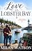 Love on Lobster Bay by Milan Watson Love on Lobster Bay by Milan Watson
