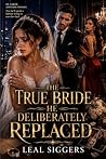 The True Bride He...