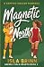 Magnetic North: A Sapphic S...