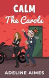 Calm the Carols