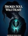BROKEN SOUL WILD ...