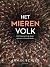 Het Mierenvolk by Armin Schieb