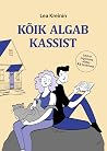 Kõik algab kassist by Lea Kreinin