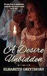 A Desire Unbidden