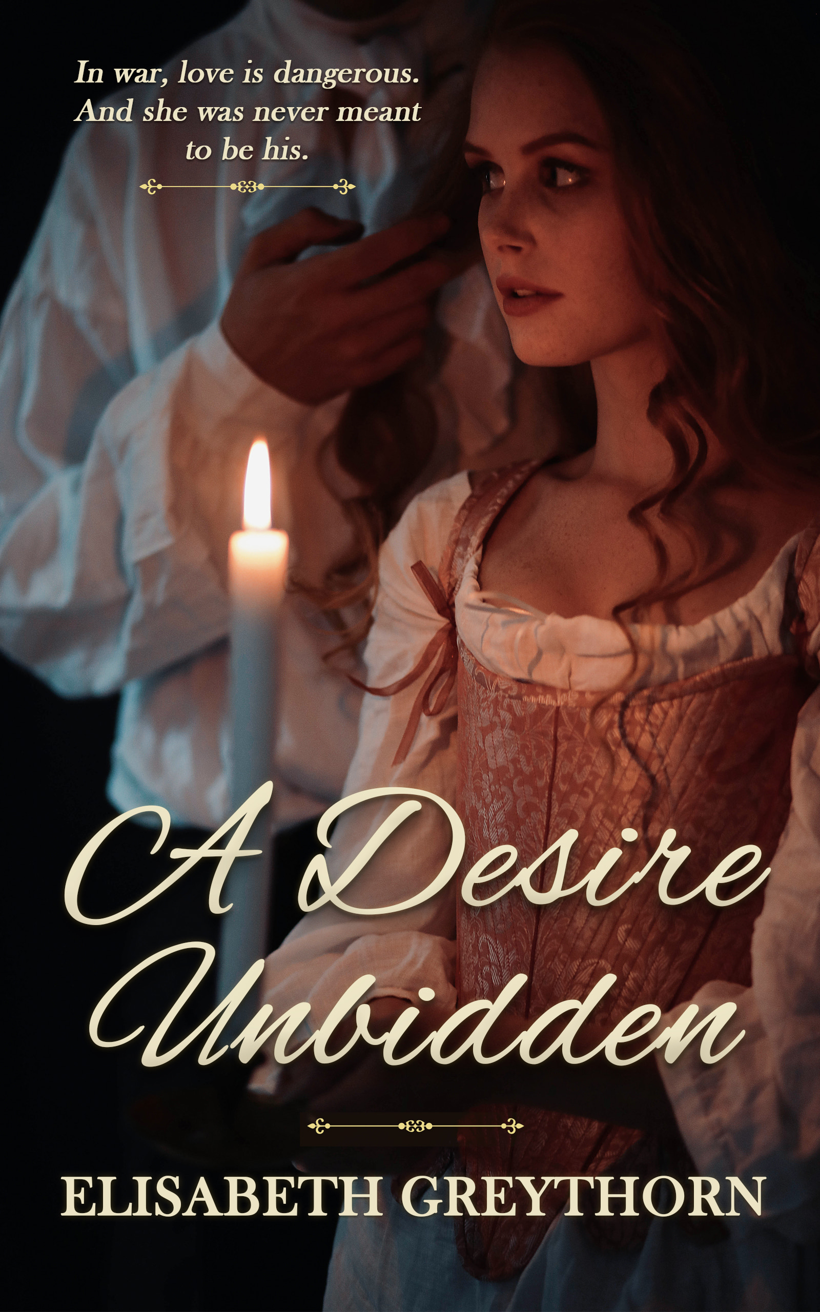 A Desire Unbidden (Duty and Desire, #1)
