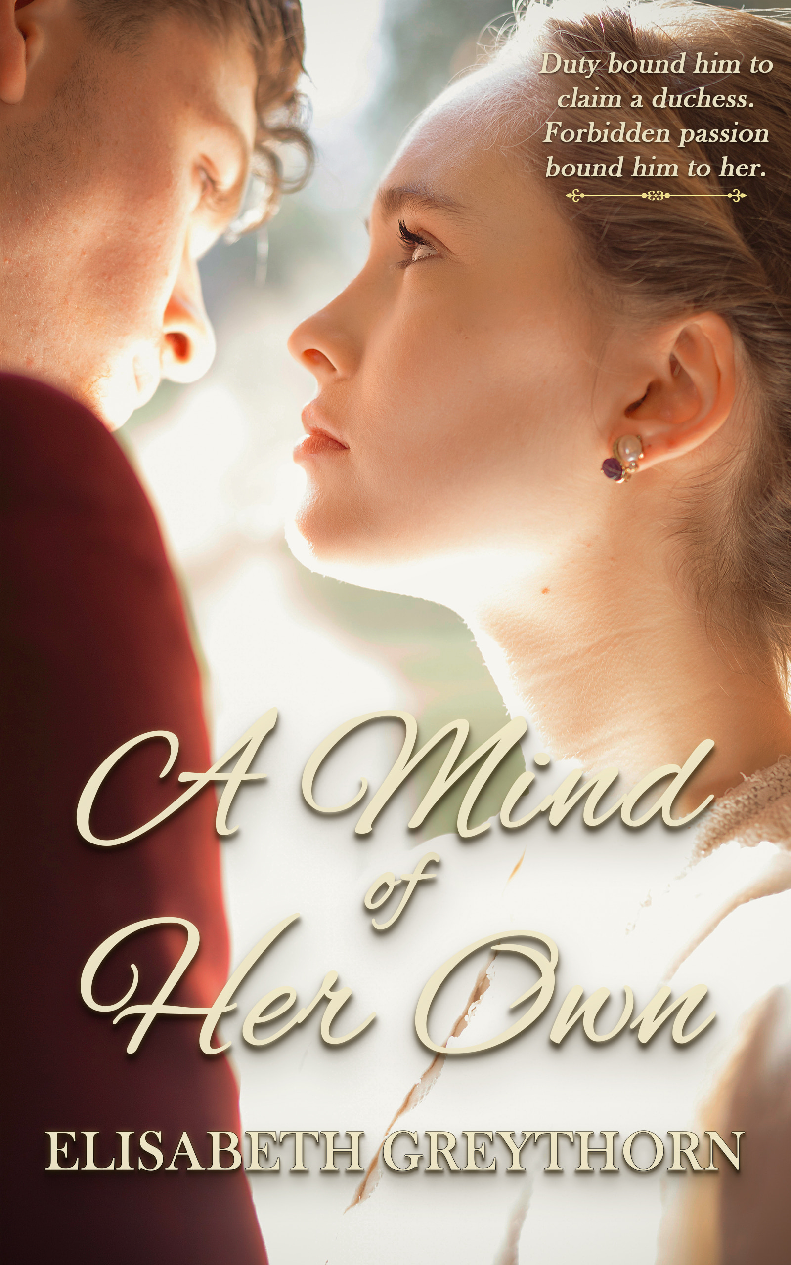 A Mind of Her Own (Duty and Desire, #2)