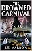 The Drowned Carnival