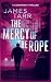 The Mercy of the Rope by James Tarr
