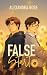 False Start by Alexandra Rose